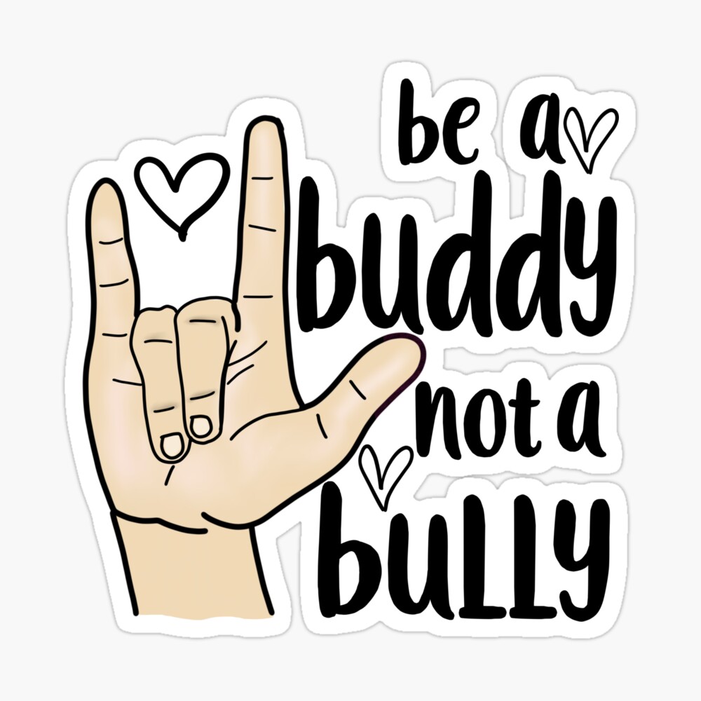 Be a Buddy Not a Bully Digital Download Instant Download 