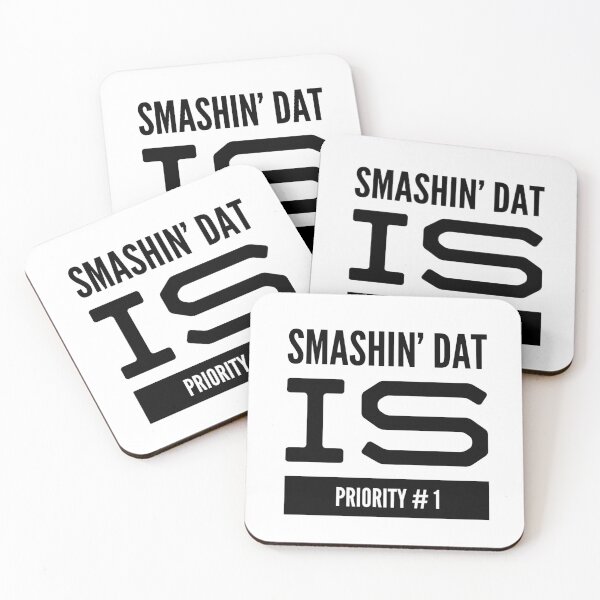Item preview, Smashin' Dat Is Piority # 1 designed and sold by OfferHeat.