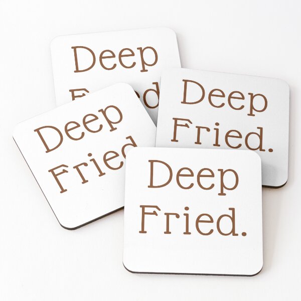 Item preview, Deep Fried. designed and sold by mmb83.