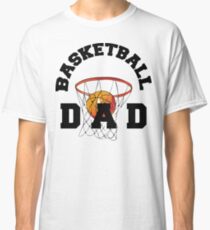 Basketball Dad Classic T-Shirt