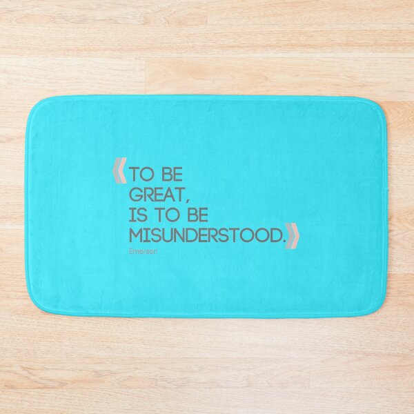 Item preview, To be great is to be misunderstood. Ralph Waldo Emerson quote. designed and sold by cesarpadilla.