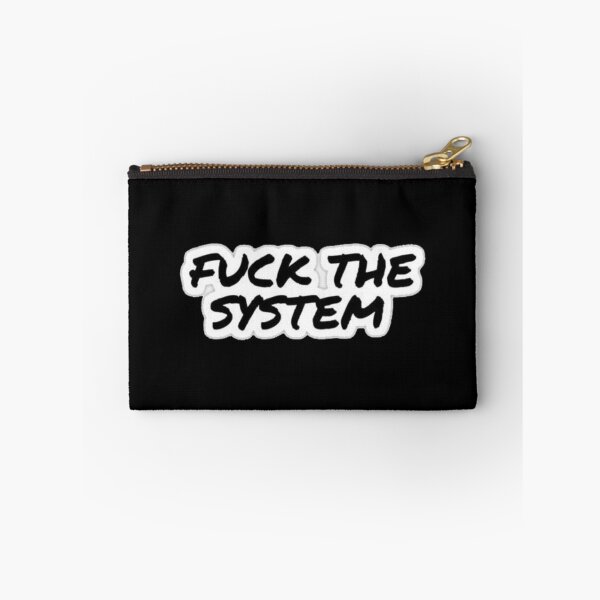 Item preview, Fuck The System designed and sold by 96g Studio.
