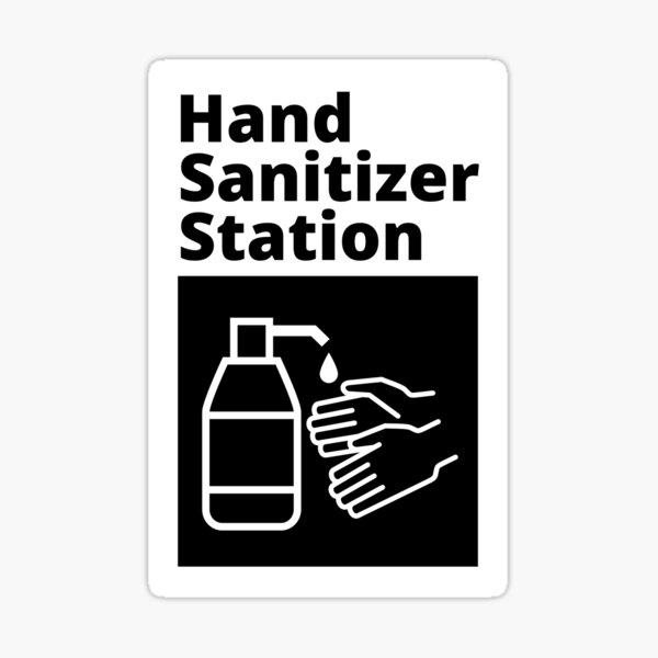 Item preview, Black and White Hand Sanitizer Station Sign designed and sold by SocialShop.