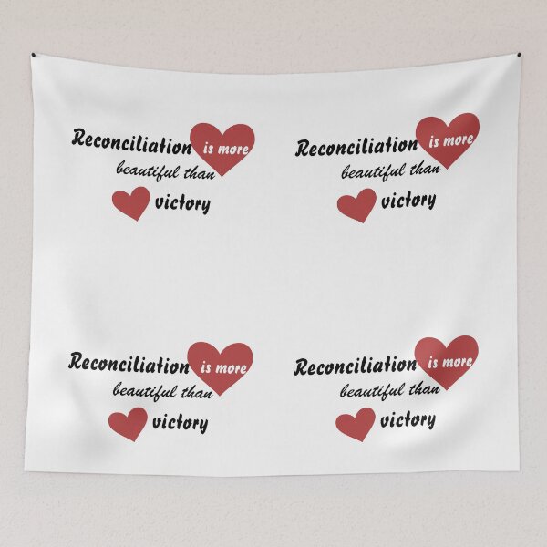 Item preview, Reconciliation is more beautiful than victory designed and sold by taveulrangue.