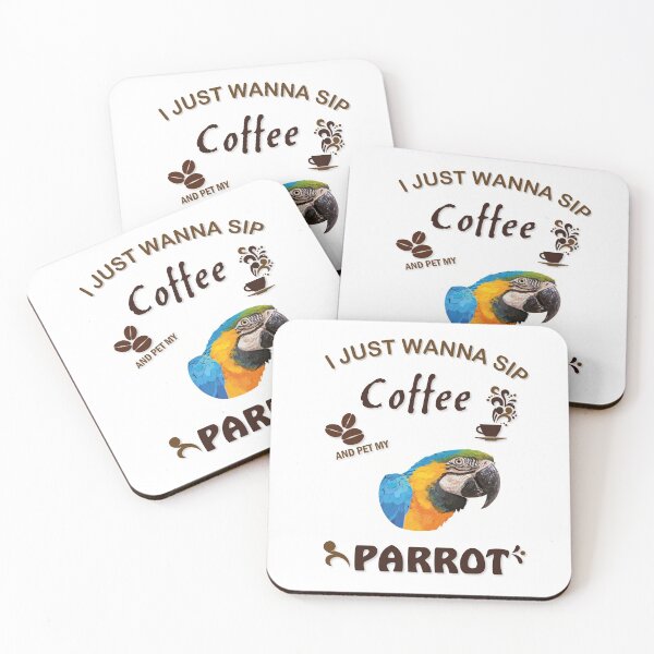 Item preview, i just wanna sip coffee and pet my parrot designed and sold by obscurite.