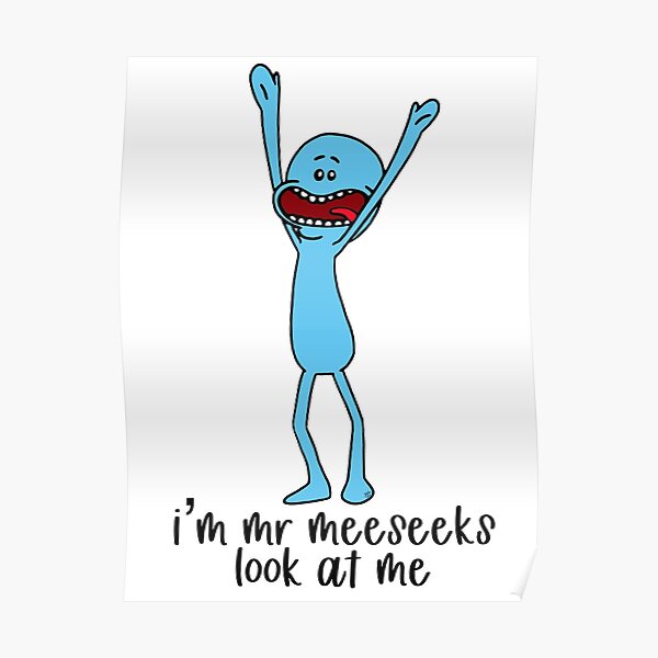 Featured image of post Mr Meeseeks Code Poster 750 x 1000 jpeg 67