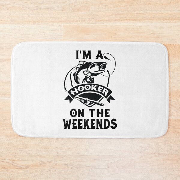 Item preview, I'M A Hooker On The Weekends Funny river Fisherman Fishing Lover Gift designed and sold by sols.
