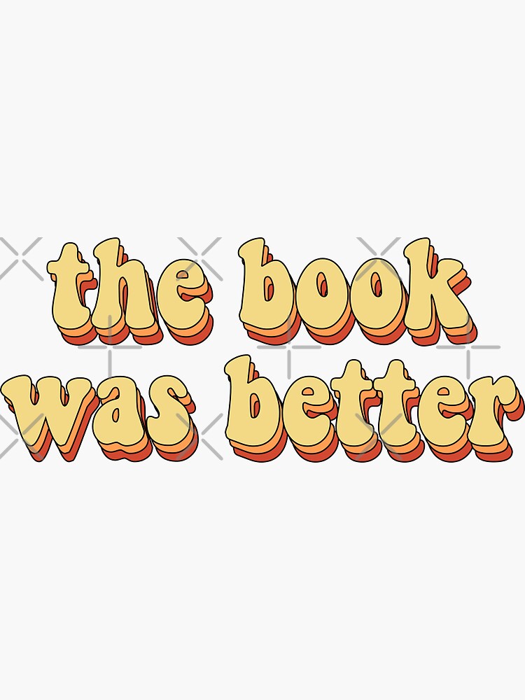 Thumbnail 3 of 3, Sticker, the book was better designed and sold by saracreates.