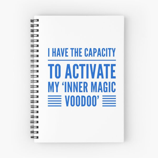 Item preview, I Have The Capacity To Activate My 'Inner Magic Voodoo' designed and sold by OfferHeat.