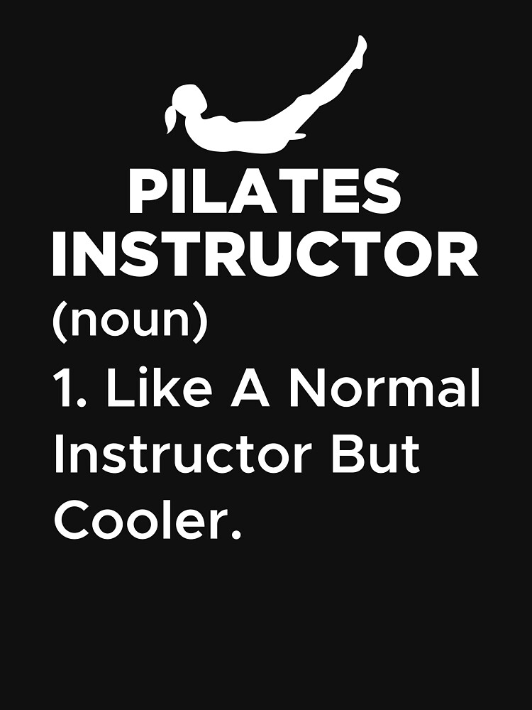 Damen Funny Pilates instructor Definition For A Fitness Coach design  Essential T-Shirt - Main Image
