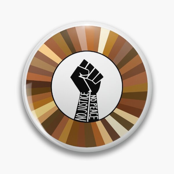 No Justice. No Peace. Pin