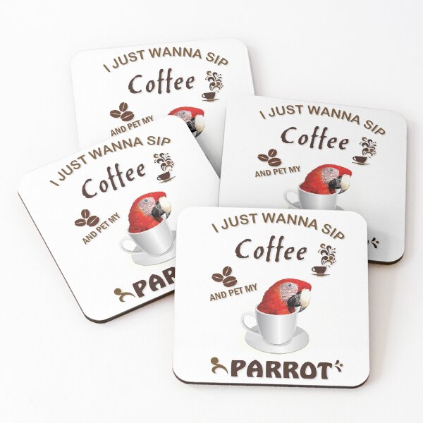 Item preview, i just wanna sip coffee and pet my parrot designed and sold by obscurite.