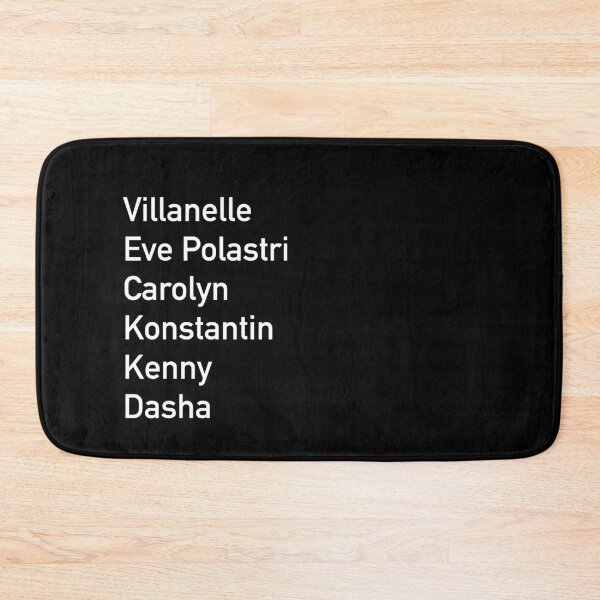Item preview,  Eve Polastri Villanelle Carolyn Konstantin Kenny Dasha designed and sold by PG Illustration.