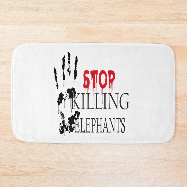 Item preview, STOP KILLING ELEPHANTS designed and sold by Meryem Mamouni.