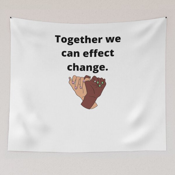 Item preview, Together we can effect change designed and sold by TeesByDesign.