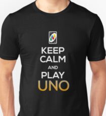 Keep Calm and Play Uno! Unisex T-Shirt