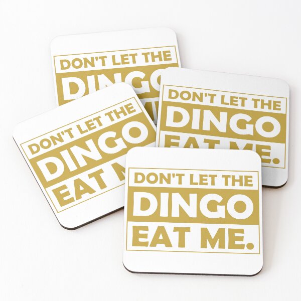 Item preview, Dont Let The Dingo Eat Me designed and sold by jozefds.