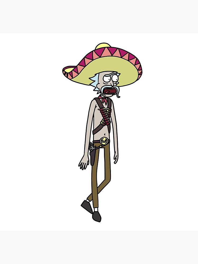Mexican Rick Sanchez Sombrero Mustache | Rick and Morty character by newarts
