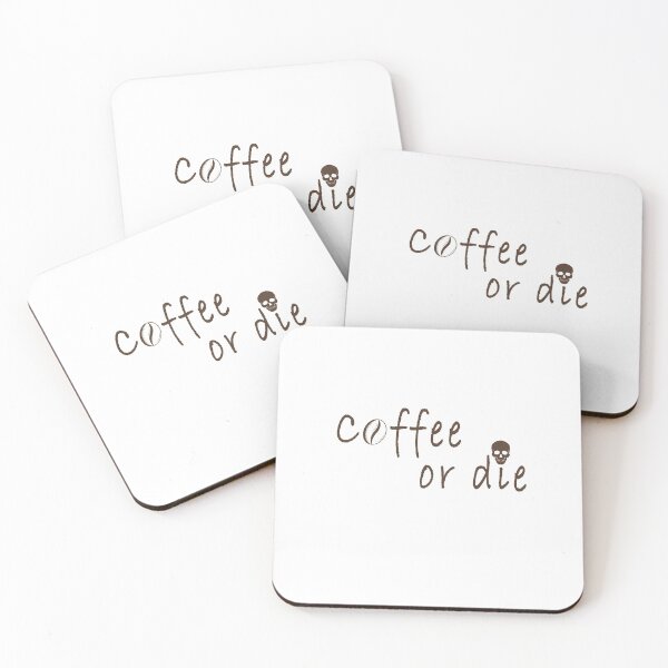 Item preview, Coffee Or Die designed and sold by sarainfog.