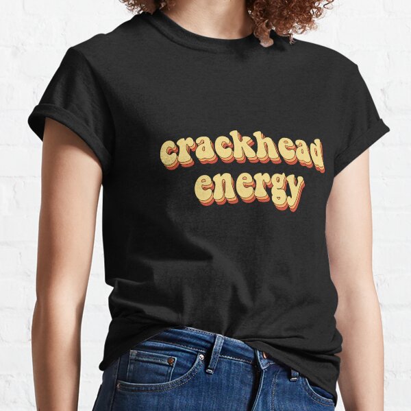 Yeet T Shirts Redbubble - crackhead roblox game is there a way to get robux without