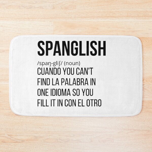 Item preview, Spanglish (noun) designed and sold by CuriouserWorld.