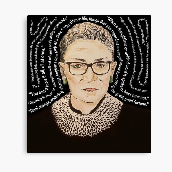 Words of RBG - Justice Ruth Bader Ginsburg Canvas Print
