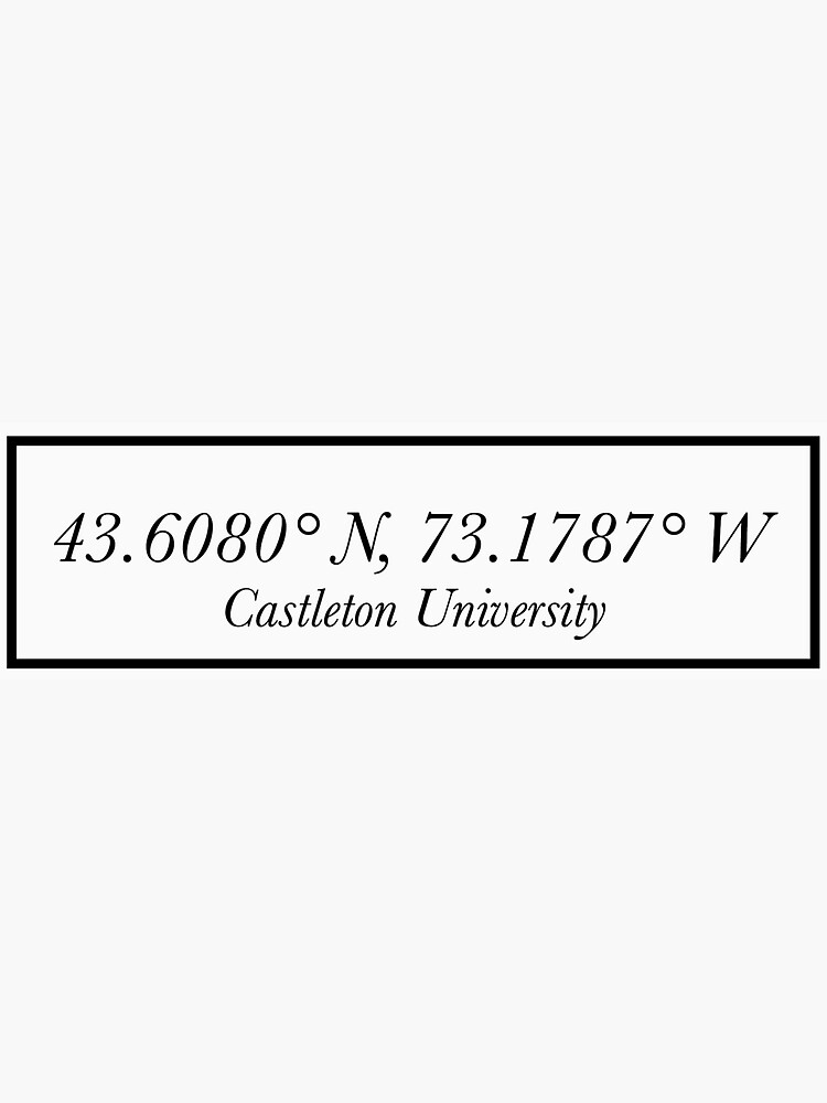 "castleton university coordinates" Sticker for Sale by emilysstickerss