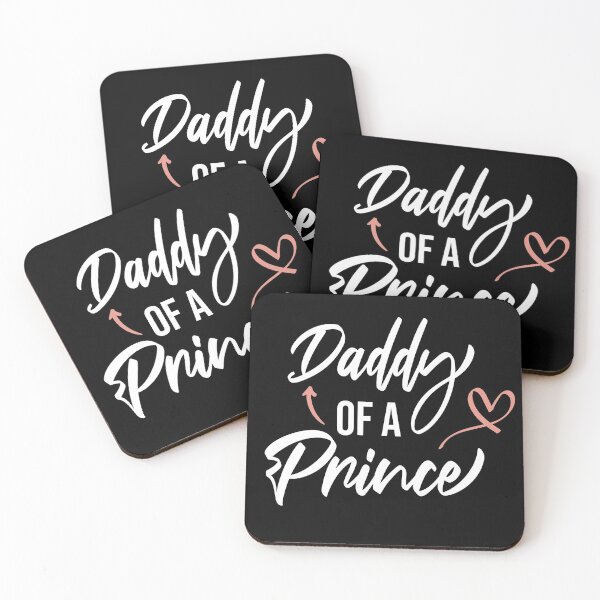 Daddy of a Princess Coasters (Set of 4)