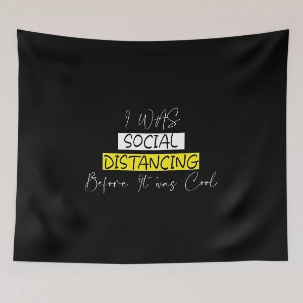 Item preview, i was social distancing before it was cool designed and sold by Skeptikon.