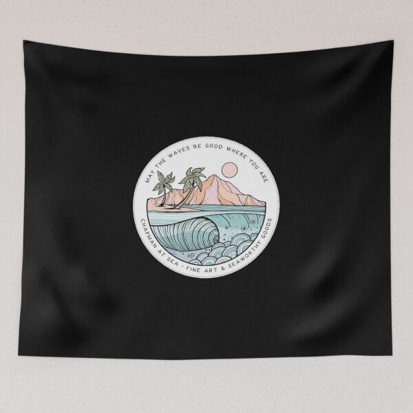 Item preview, May The Waves Be Good Where You Are designed and sold by 96g Studio.