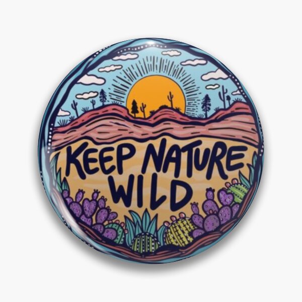 Item preview, Keep Nature Wild designed and sold by 96g Studio.