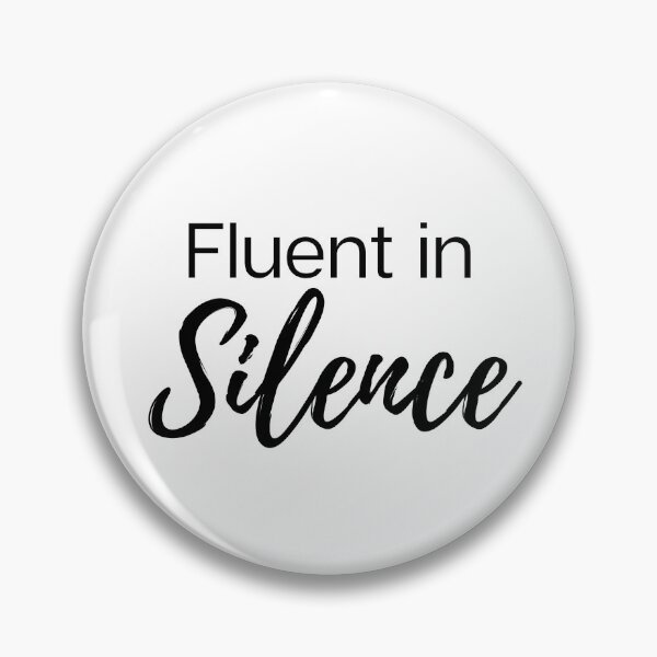 Item preview, Fluent in Silence - Typography Decal designed and sold by KarolinaPaz.