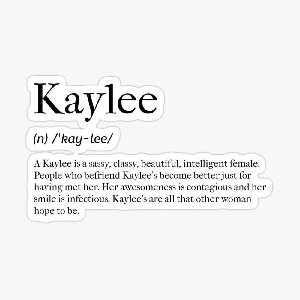 Kaylee urban dictionary