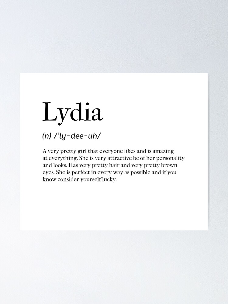 "Lydia Definition" Poster for Sale by tastifydesigns Redbubble