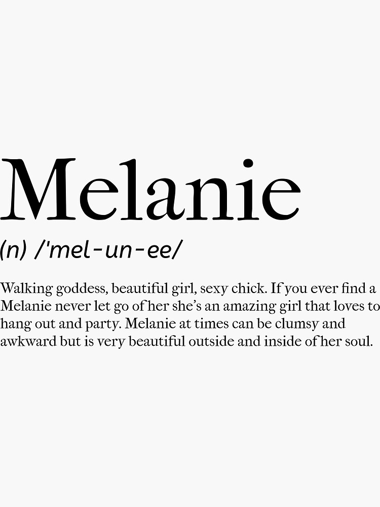 Melanie Definition Sticker For Sale By Tastifydesigns Redbubble