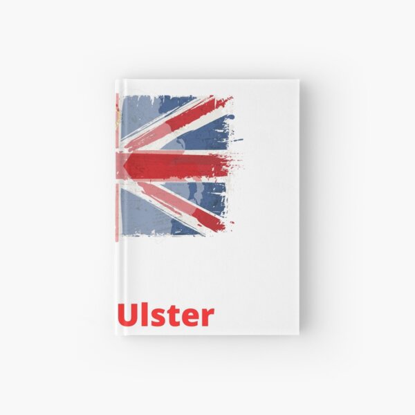 ONCE ULSTER ALWAYS ULSTER Hardcover Journal