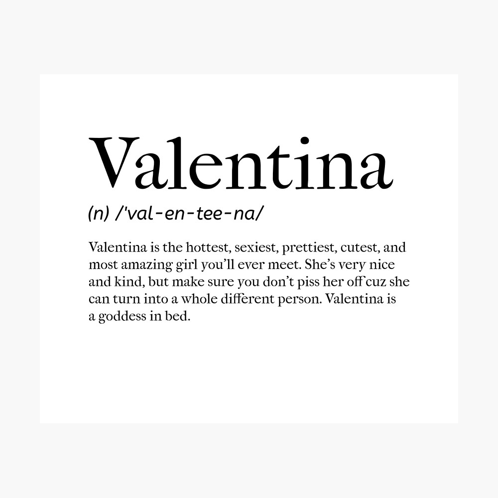 Valentina Definition Poster for Sale by tastifydesigns | Redbubble