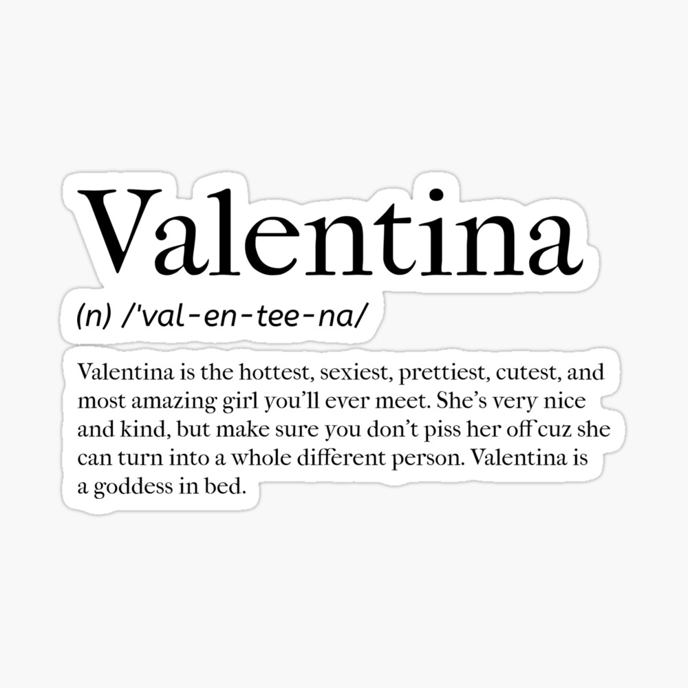 valentina definition poster by tastifydesigns redbubble