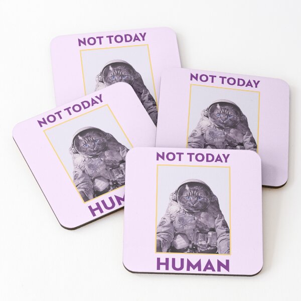 Item preview, Not Today Human Cute Astronaut Cat designed and sold by thefunstreet.