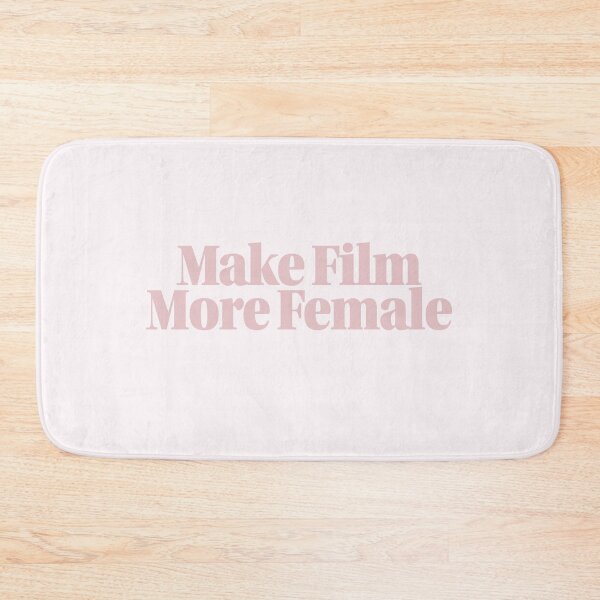 Item preview, Make Film More Female Pink Text designed and sold by makefilmfemale.