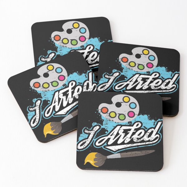 Item preview, I Arted Joke Art Lovers Gift product For Painters designed and sold by Lisbob.