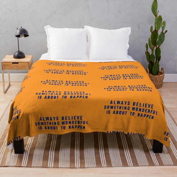 Item preview, "Always Believe Something Wonderful Is About To Happen" Word Art designed and sold by MeganAndersen11.