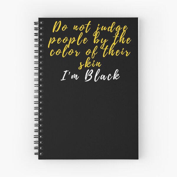 Item preview, Do not judge people by the color of their skin designed and sold by DREAMSDESIGNART.