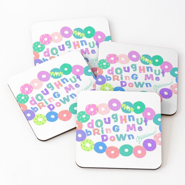 Item preview, Doughnut bring me down bbbbbbruce! designed and sold by saint-shores.