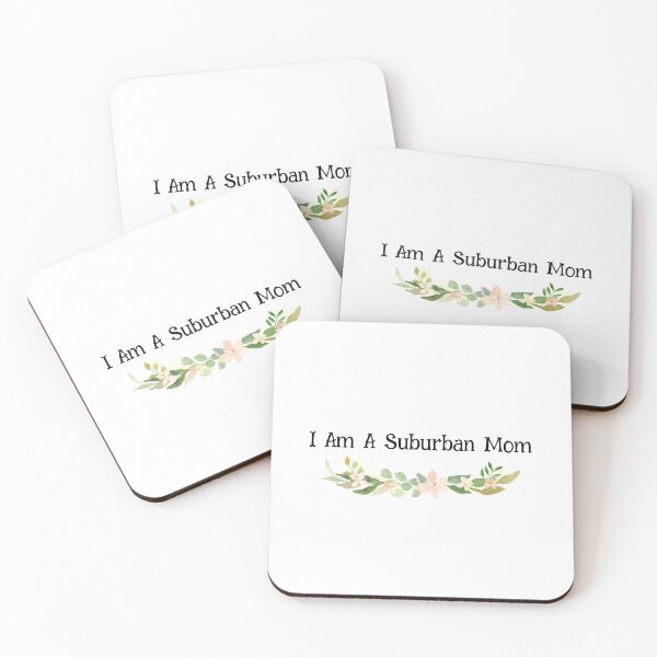 Item preview, I Am A Suburban Mom designed and sold by dinadesign.