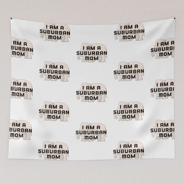 Item preview, I Am A Suburban Mom designed and sold by dinadesign.