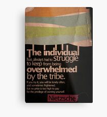 Humanity. Nietzsche. Metal Print