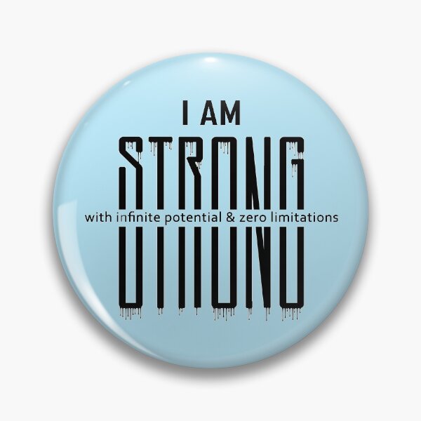 Item preview, I am Strong with Infinite Potential and Zero Limitations. designed and sold by GAIA-LV.