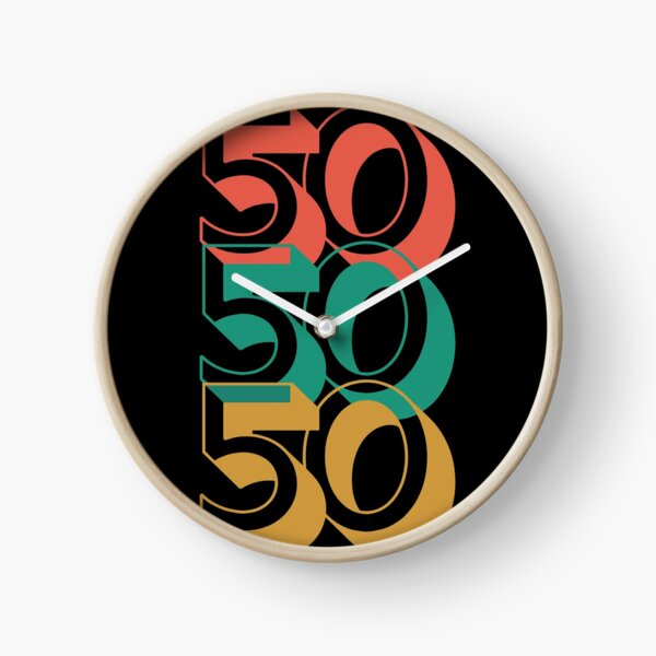 Turning 50 Clocks For Sale Redbubble