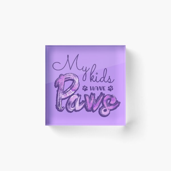 Item preview, My kids have paws (Purple) designed and sold by Thoughtscrawl.